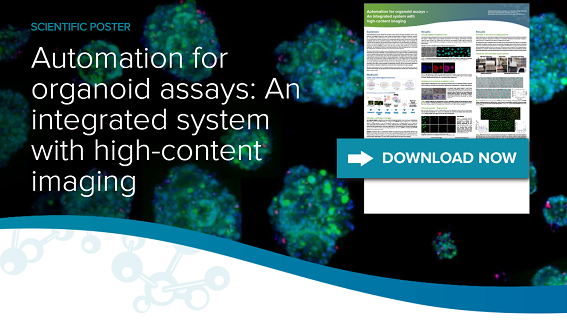 Automation for organoid assays – An integrated system with high-content imaging